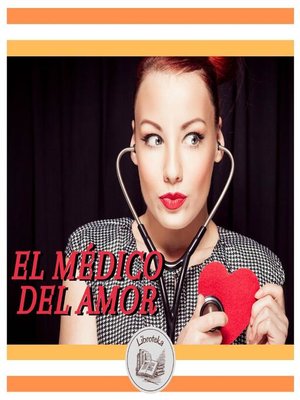 cover image of EL MÉDICO DEL AMOR